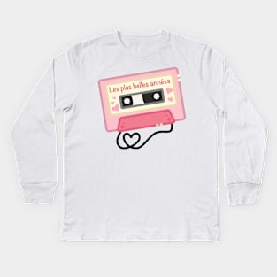 Retro cassette tape - The best years - Les plus belles années - pink Kids Long Sleeve T-Shirt